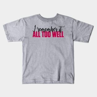 All Too Well Lyric Taylor Swift Kids T-Shirt